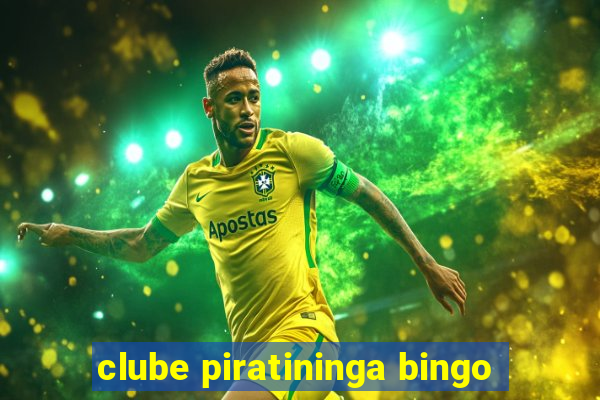 clube piratininga bingo